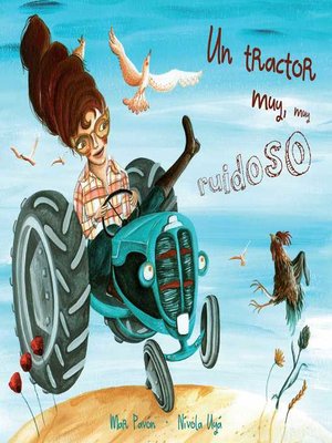 cover image of Un tractor muy, muy ruidoso (A Very, Very Noisy Tractor)